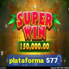 plataforma 577