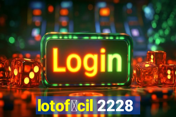 lotof谩cil 2228