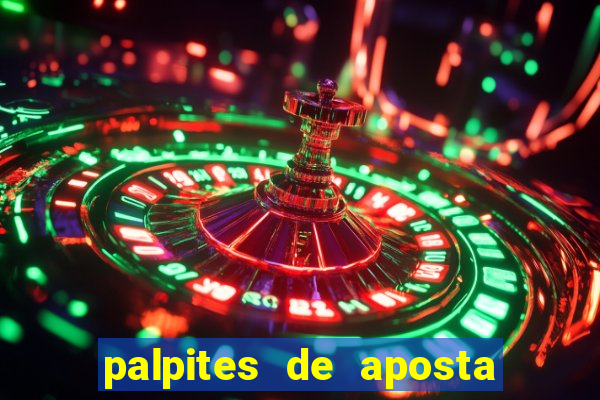 palpites de aposta jogos de hoje