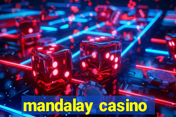 mandalay casino