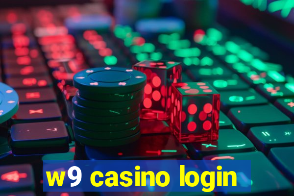 w9 casino login