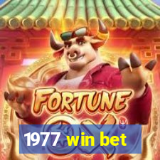 1977 win bet