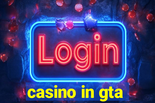 casino in gta