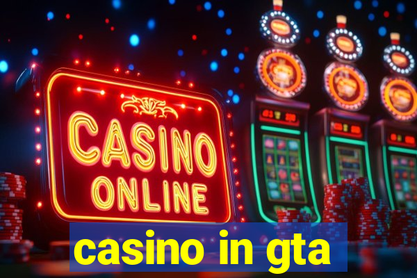 casino in gta