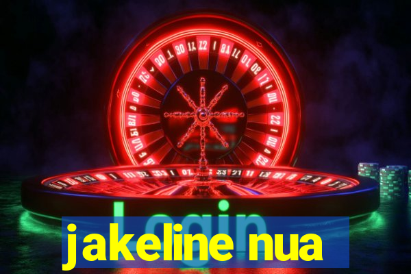 jakeline nua