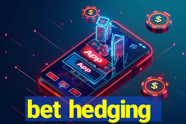 bet hedging