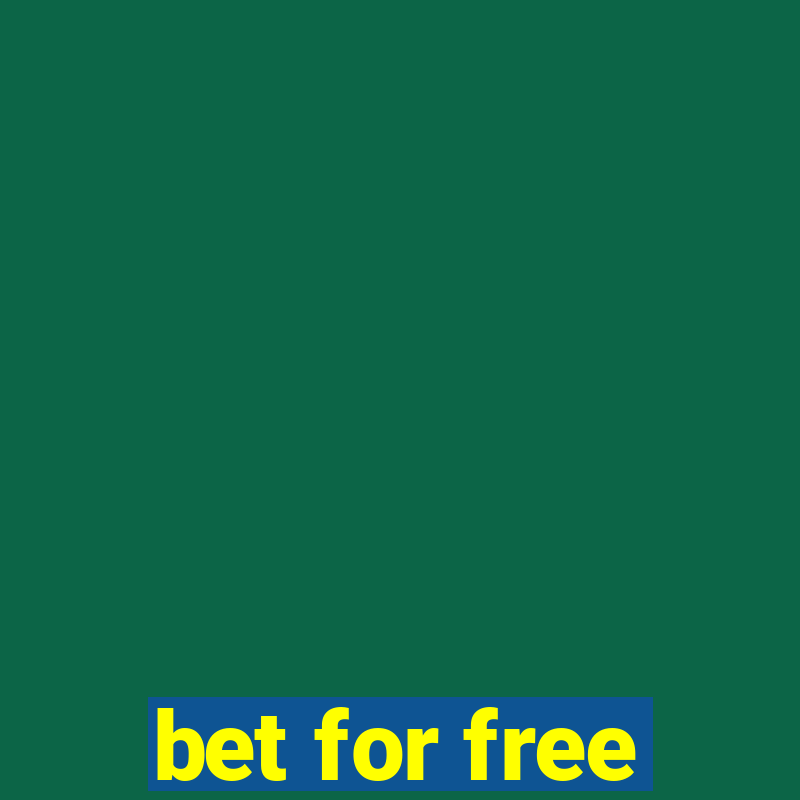 bet for free