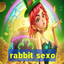 rabbit sexo