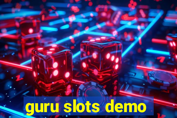 guru slots demo