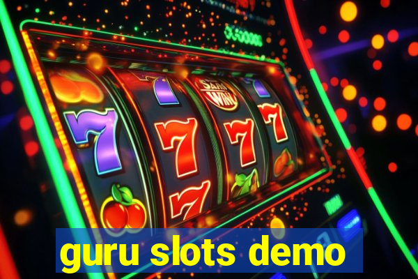 guru slots demo