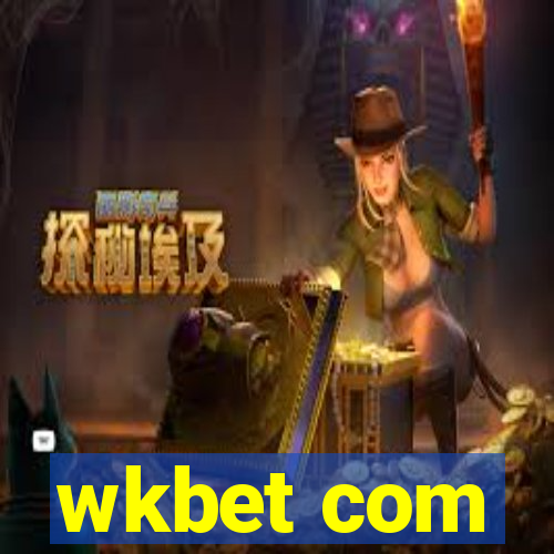 wkbet com