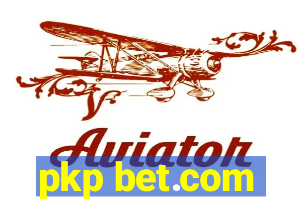 pkp bet.com