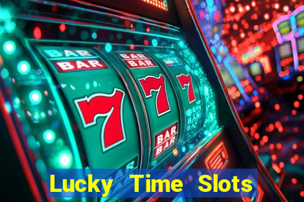 Lucky Time Slots Pokies Games