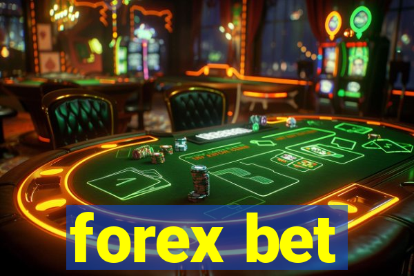 forex bet