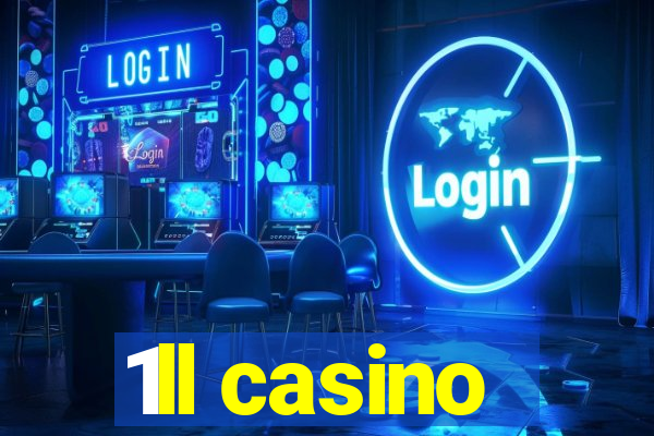 1ll casino