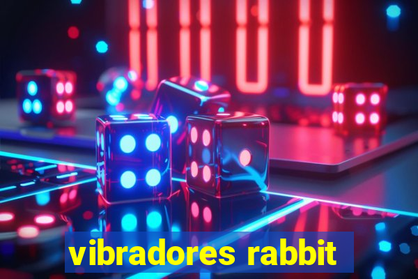 vibradores rabbit