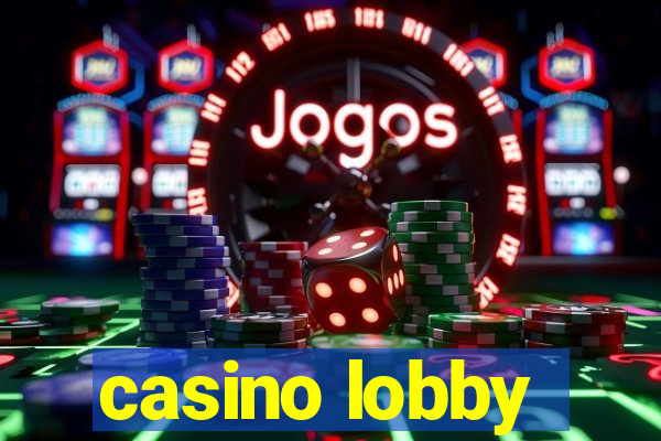 casino lobby