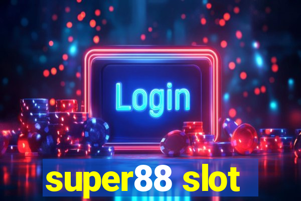 super88 slot