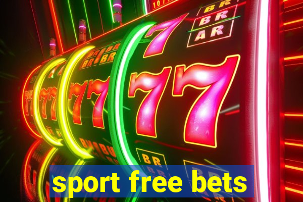 sport free bets