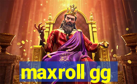 maxroll gg