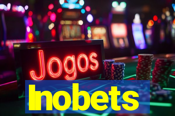 Inobets