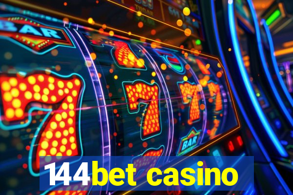 144bet casino