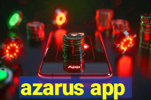 azarus app