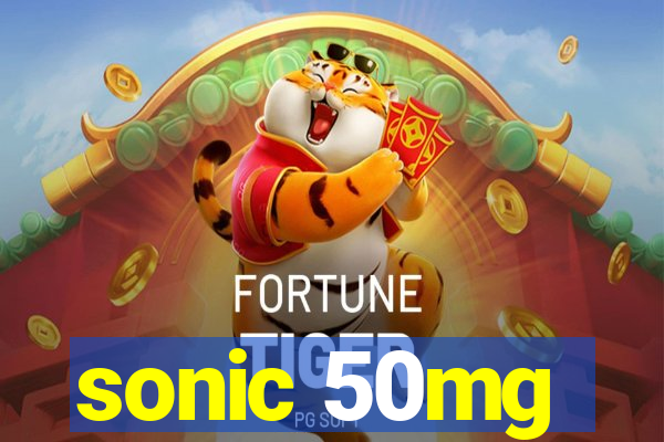 sonic 50mg