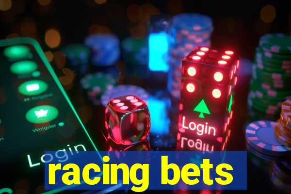 racing bets