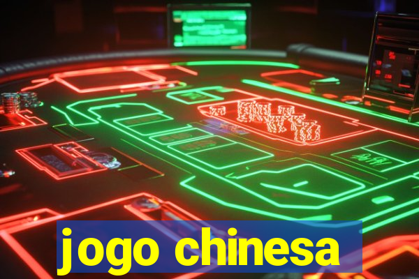 jogo chinesa