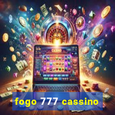 fogo 777 cassino