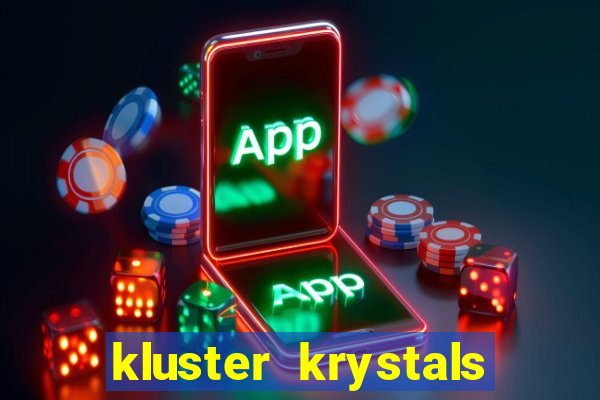 kluster krystals megaclusters slot