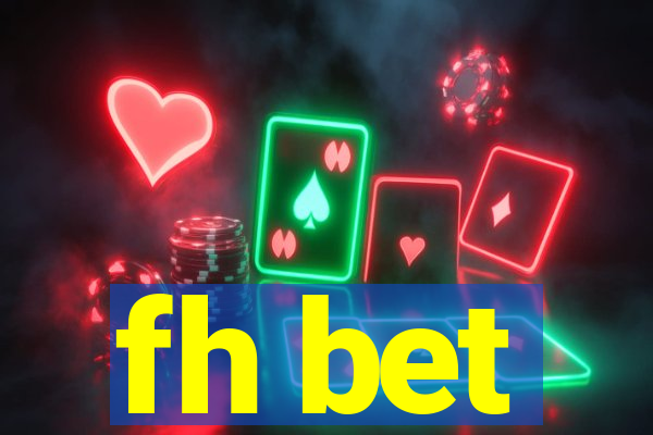 fh bet