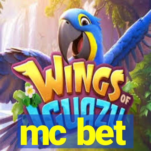 mc bet