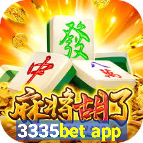 3335bet app