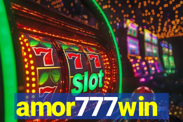 amor777win