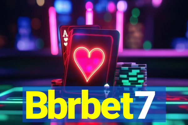 Bbrbet7