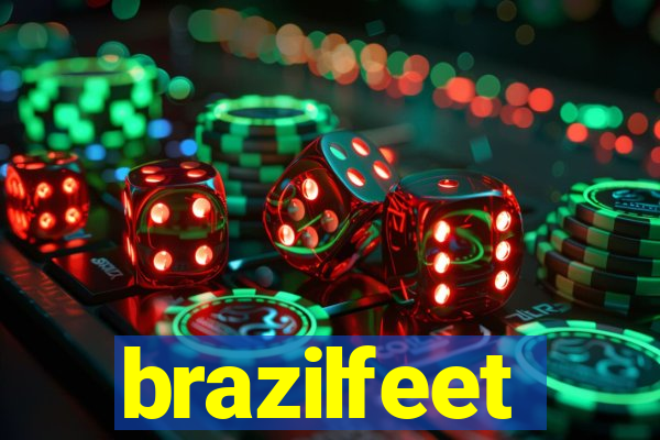 brazilfeet