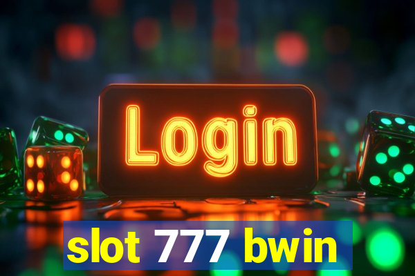 slot 777 bwin