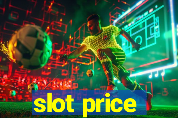 slot price