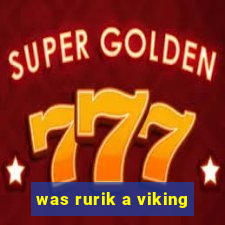 was rurik a viking