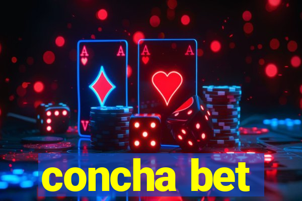 concha bet