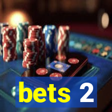 bets 2