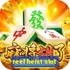 reel heist slot