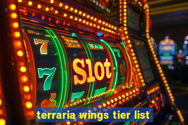 terraria wings tier list