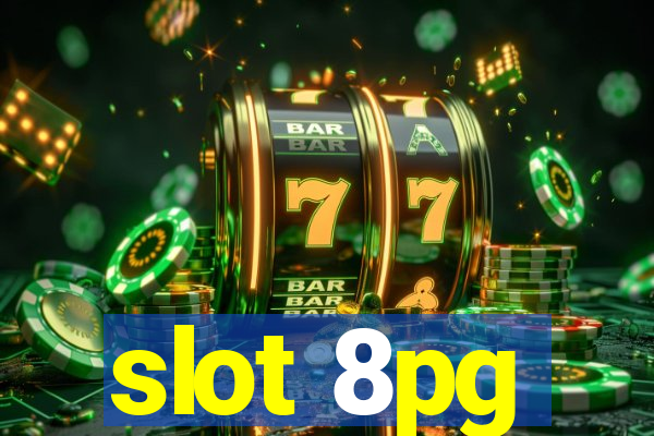 slot 8pg