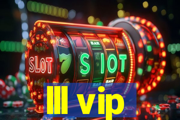 lll vip