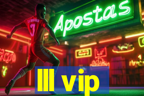 lll vip