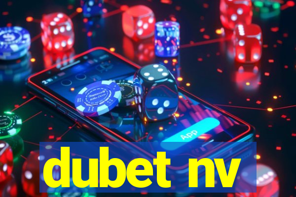 dubet nv