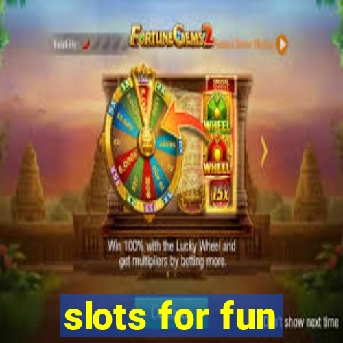 slots for fun